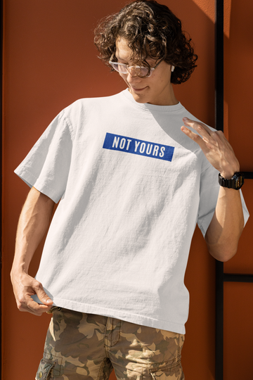Not Yours